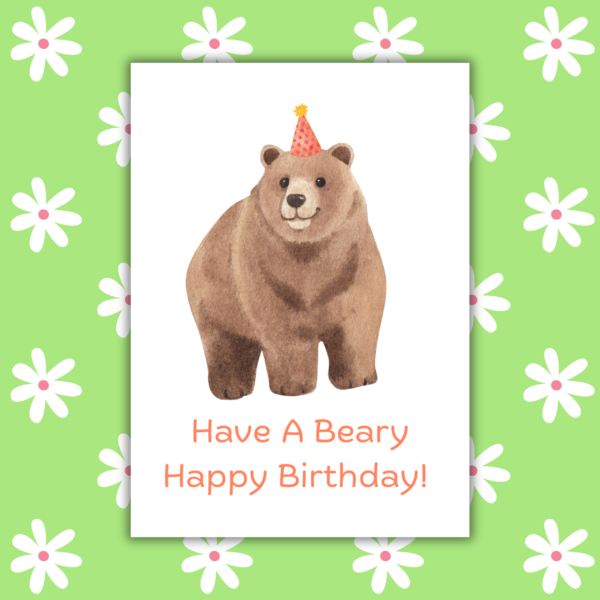 Have A Beary Happy Birthday Card