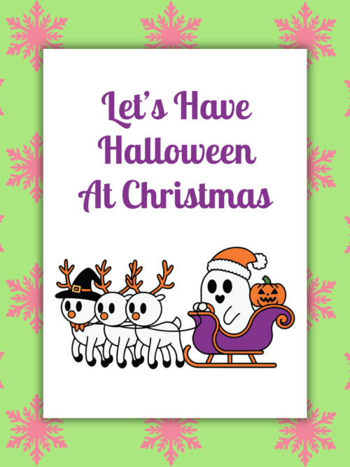 Halloween At Christmas Card