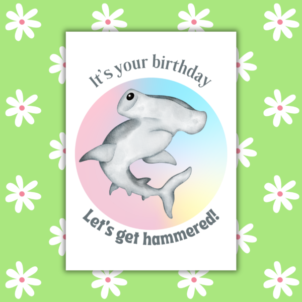 Let's Get Hammered Birthday Card