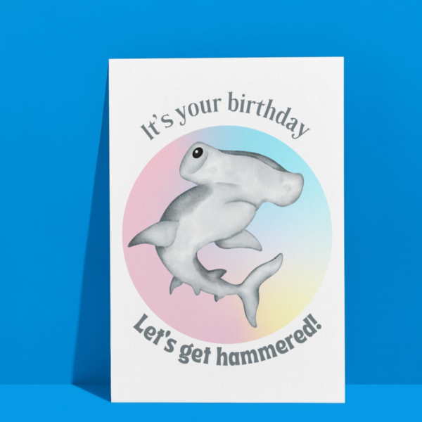 Let's Get Hammered Birthday Card