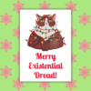 Merry Existential Dread Christmas Card
