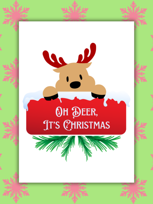 Oh Deer, It's Christmas Card