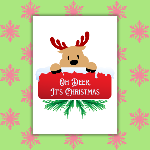 Oh Deer, It's Christmas Card
