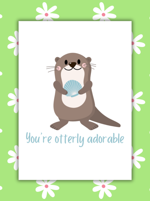 You're Otterly Adorable Romantic Card