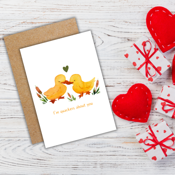 I'm Quakers About You Duck Romantic Card