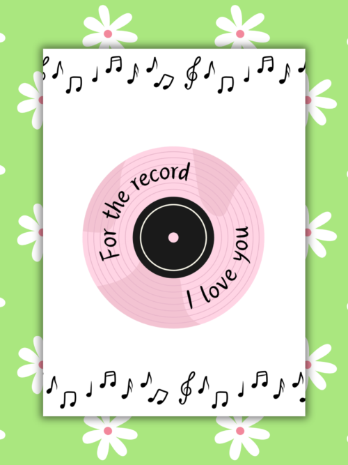 Record Valentine Card 1 For the Record, I Love You Romantic Card
