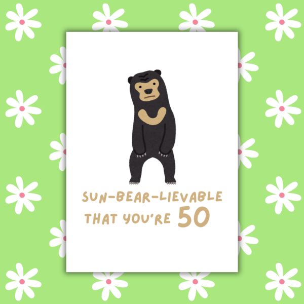 Sun-bear-lievable Birthday Age Card