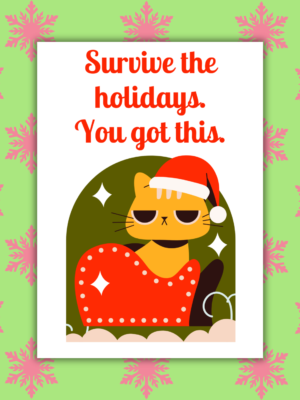 Survive Holidays Card 1 Survive the Holidays Christmas Card