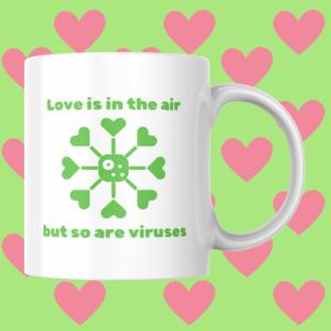 Love Is In The Air But So Are Viruses Anti-Valentine's Day Single Awareness Day Card