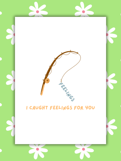 Caught feelings card 1 I Caught Feelings for You Romantic Card