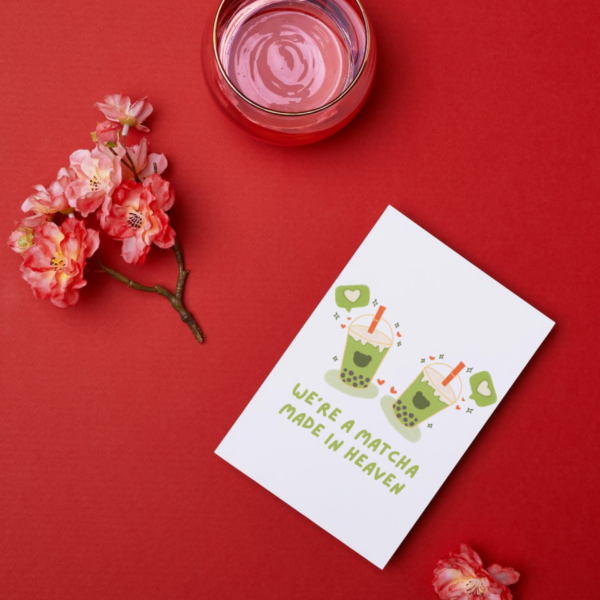 Matcha card 2 We're a Matcha Made in Heaven Romantic Card