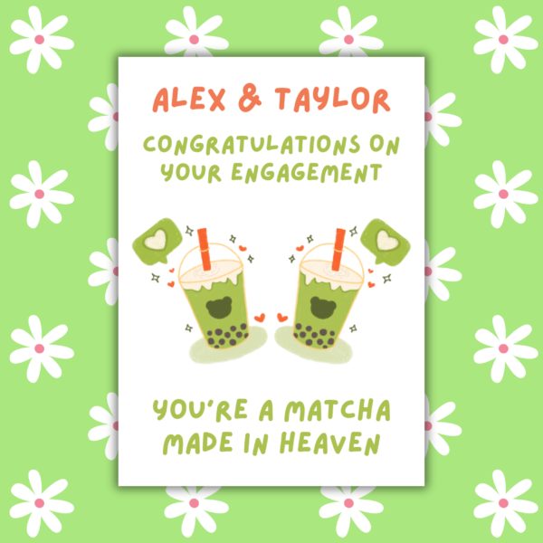 Matcha engagement card 1 Personalised Matcha Made in Heaven Engagement Card