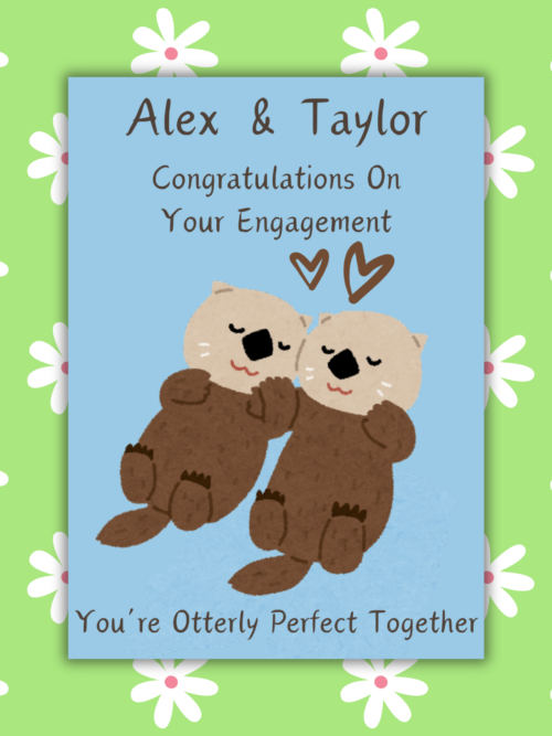 Otter Engagement card 1 Personalised Otterly Perfect Together Engagement Card