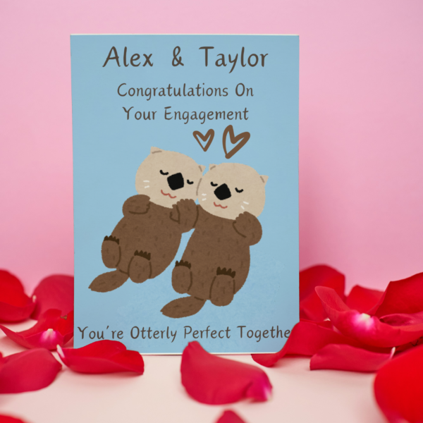 Otter engagement card 4 Personalised Otterly Perfect Together Engagement Card