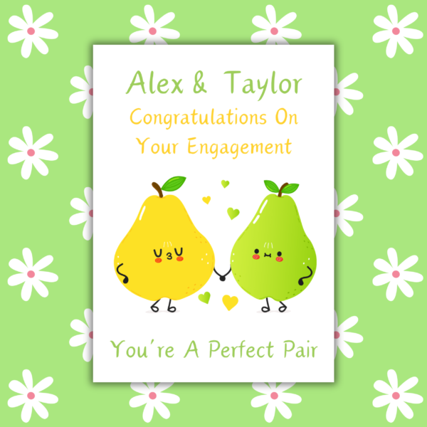 Pair engagement card 1 Personalised You're a Perfect Pear Engagement Card