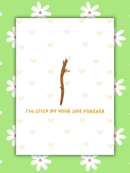 I'll Stick By Your Side Forever Romantic Card
