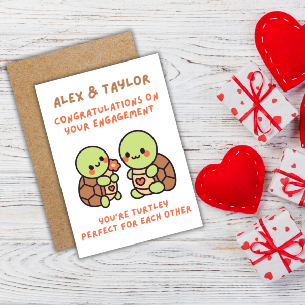 Turtle Engagement card 3 Personalised Turtle-y Perfect for Each Other Engagement Card