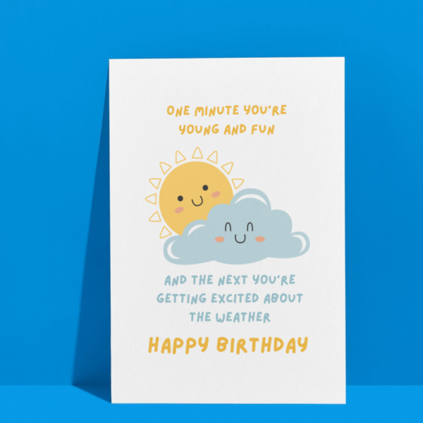 Excited About the Weather Birthday Card