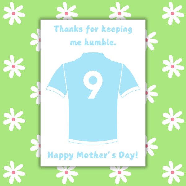Keep Me Humble Mother's Day Card  | Funny Football Mother's Day Card