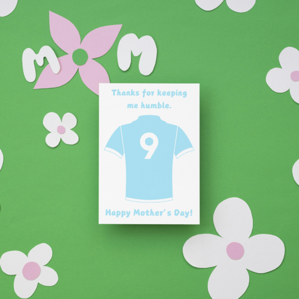 Keep Me Humble Mother's Day Card  | Funny Football Mother's Day Card