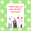 Three Paws Up for Best Mum Cat Mother's Day Card