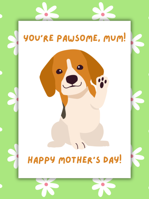 You're Pawsome Mum Mother's Day Card