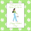 Slaying Since Day One Mother's Day Card