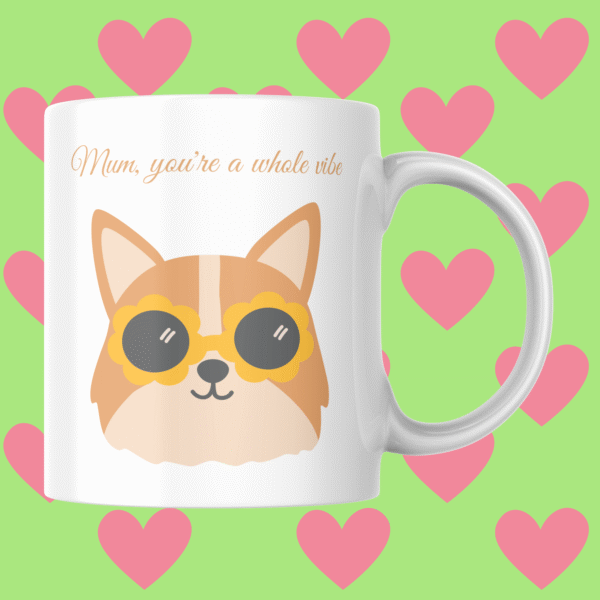 Mum You're a Whole Vibe Mother's Day Mug