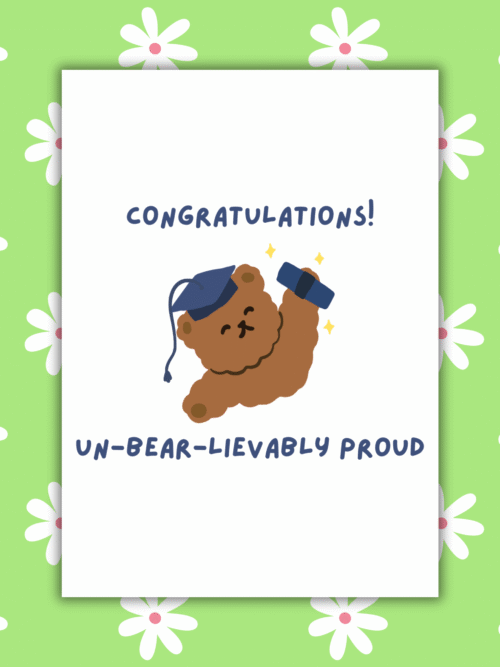 Bear Proud Grad Card 1 Un-bear-lievably Proud Graduation Card β Cute & Heartfelt Congrats for Grads