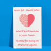Funny Thank You Teacher Card – Brain Full, Heart Fuller – Absolute Legend