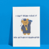 Can't Bear lieve it grad card 3 Sassy Bear Graduation Card – Funny "Can’t Bear-lieve It" Pun for Grads