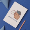 Capy grad card 2 Capybara Graduation Card – Cute & Funny Handmade Congrats Card