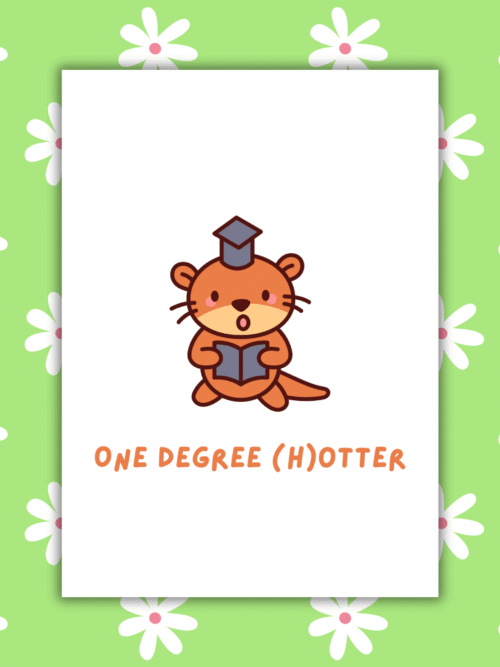 Degree Otter Grad Card 1 One Degree (H)Otter Graduation Card β Funny Otter Pun Handmade Congrats Card