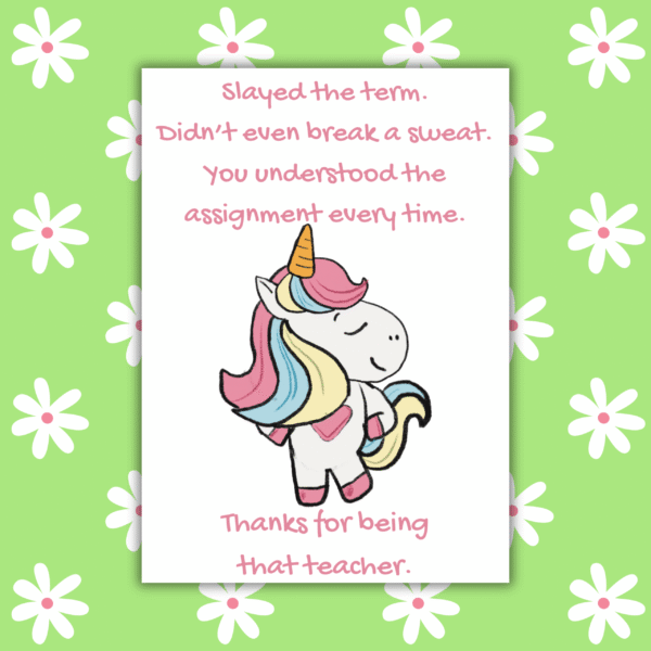 Slay teacher card 1 Slayed the Term – Funny Thank You Card for Teachers