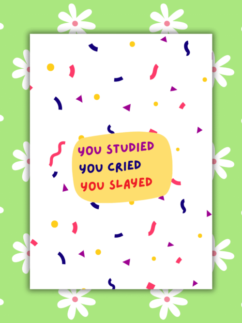 Studied Cried Slayed Grad Card 1 You Studied You Cried You Slayed β Bold & Funny Graduation Card Handmade