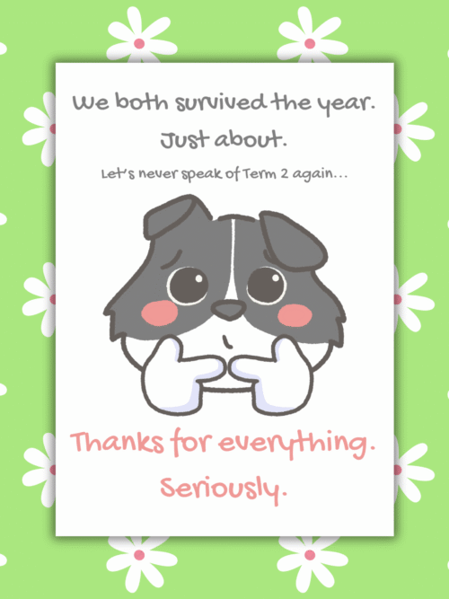 We Both Survived the Year – Funny Thank You Teacher Card