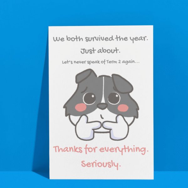 Survived the year teacher card 3 We Both Survived the Year – Funny Thank You Teacher Card