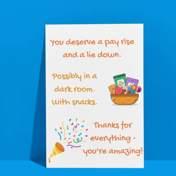 Teacher Payrise card 3 Pay Rise and a Lie Down – Funny Thank You Teacher Card