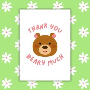 Thank You Beary Much Card – Cute Bear Pun Thank You Card