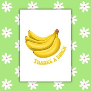Thanks A Bunch Banana Card – Funny Thank You Card