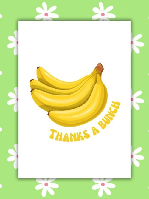 Thanks A Bunch Banana Card – Funny Thank You Card