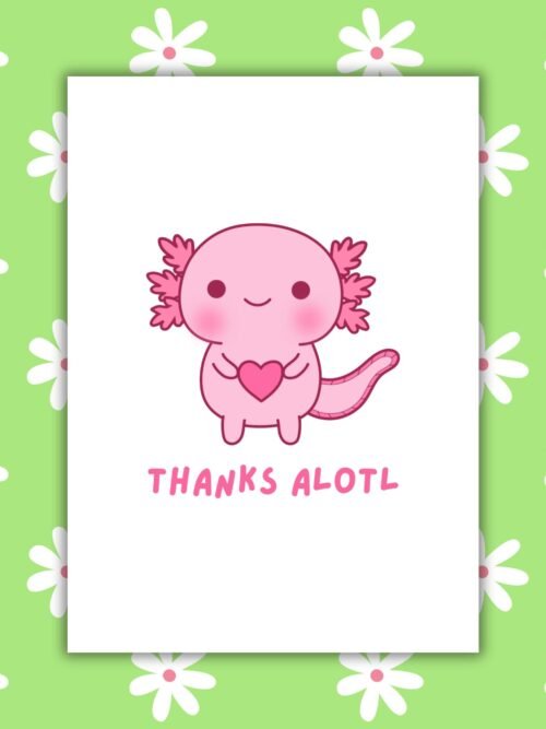 Thanks Alotl Axolotl Card – Adorable Thank You Card