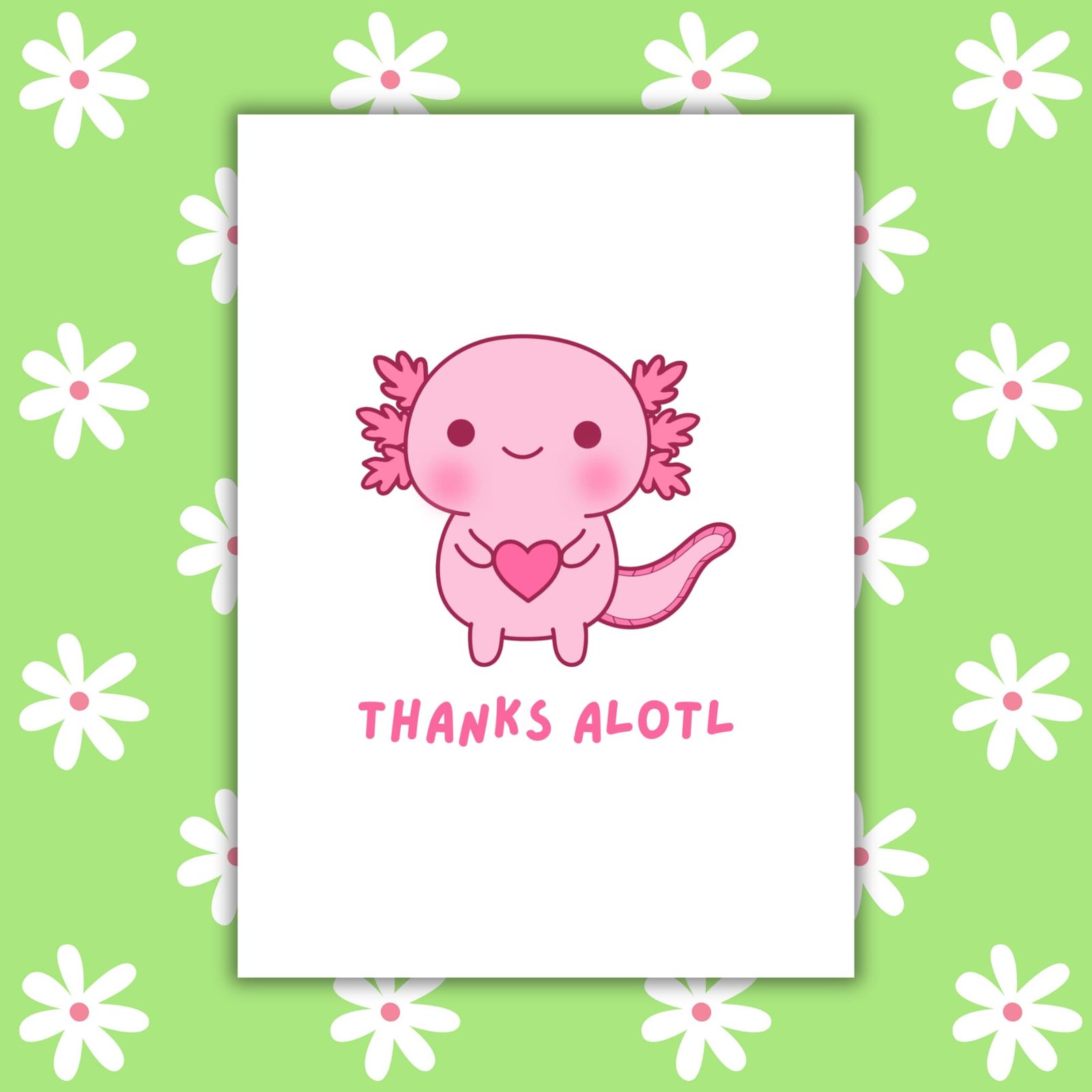 Thanks Alotl Axolotl Card – Adorable Thank You Card