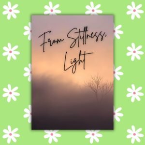 From Stillness, Light – Dawn Imbolc Greeting Card