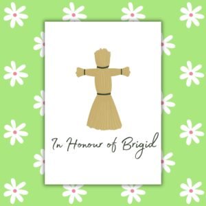 In Honour of Brigid – Straw Brigid Imbolc Greeting Card