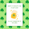Irish Vibes Funny St Patrick’s Day Card – I’m Not Irish, Just Committed to the Vibes