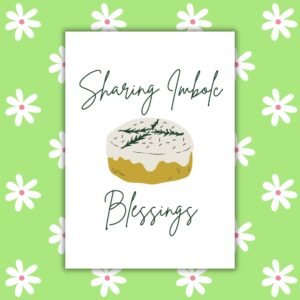 Sharing Imbolc Blessings – Brigid Cake Greeting Card