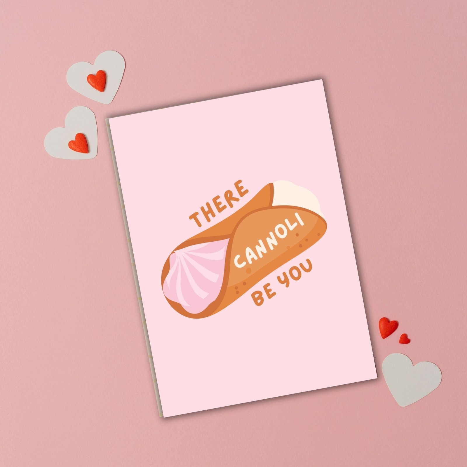 There Cannoli Be You – Valentine’s Card - Image 2