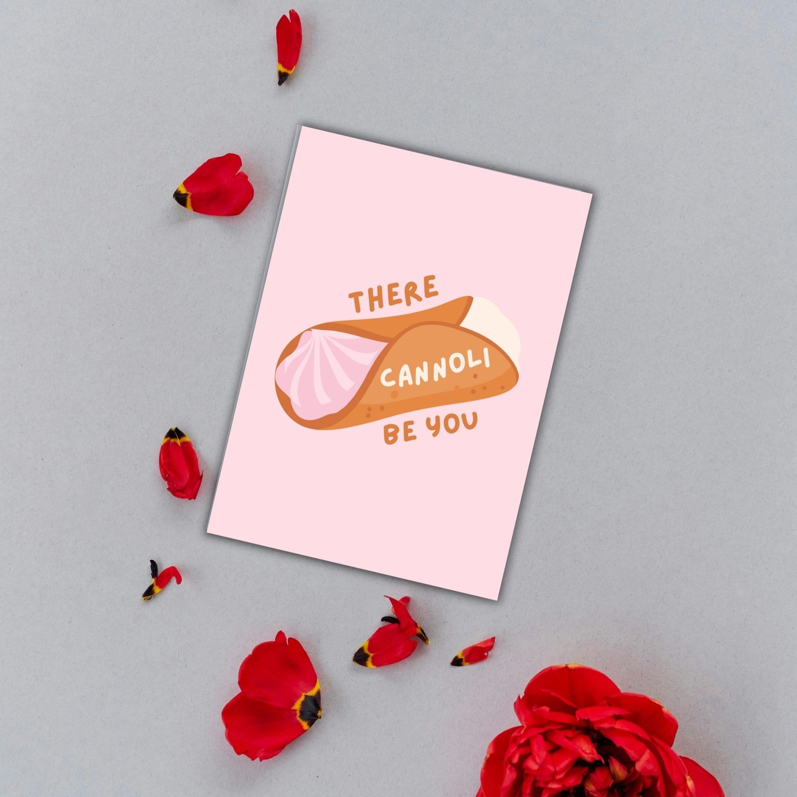 There Cannoli Be You – Valentine’s Card - Image 3