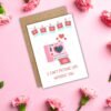 I Can’t Picture Life Without You Valentine’s Card